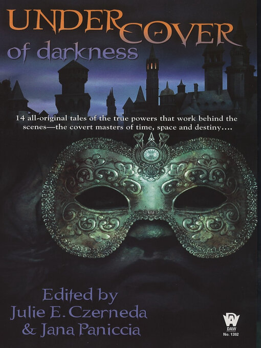 Title details for Under Cover of Darkness by Julie E. Czerneda - Available
